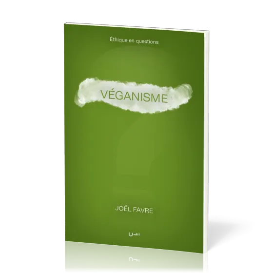 Véganisme - [série Éthique en questions]