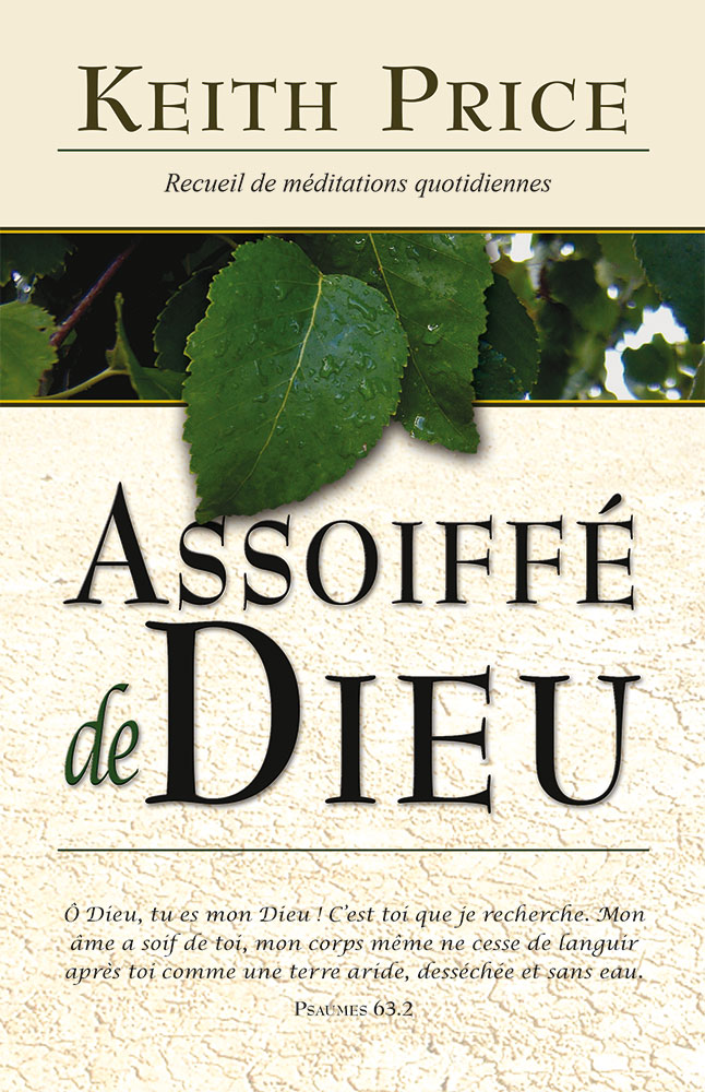 Assoiffé de Dieu - Recueil de méditations quotidiennes