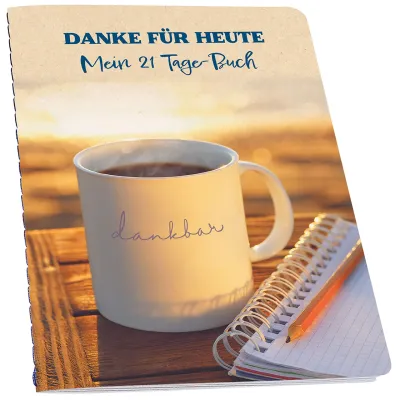 Danke für heute (Eintragheft A5) - Mein 21 Tage-Buch