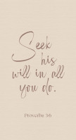 Metallschild Seek his will - Proverbs 3:6