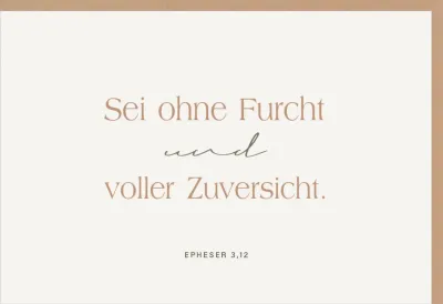 Faltkarte alive Sei ohne Furcht und voller Zuversicht