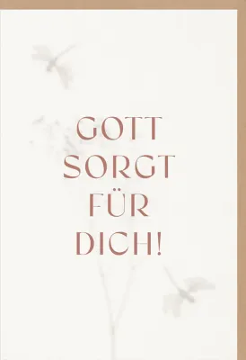 Faltkarte alive Gott sorgt für Dich!