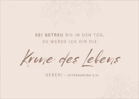 Postkarten alive Krone des Lebens