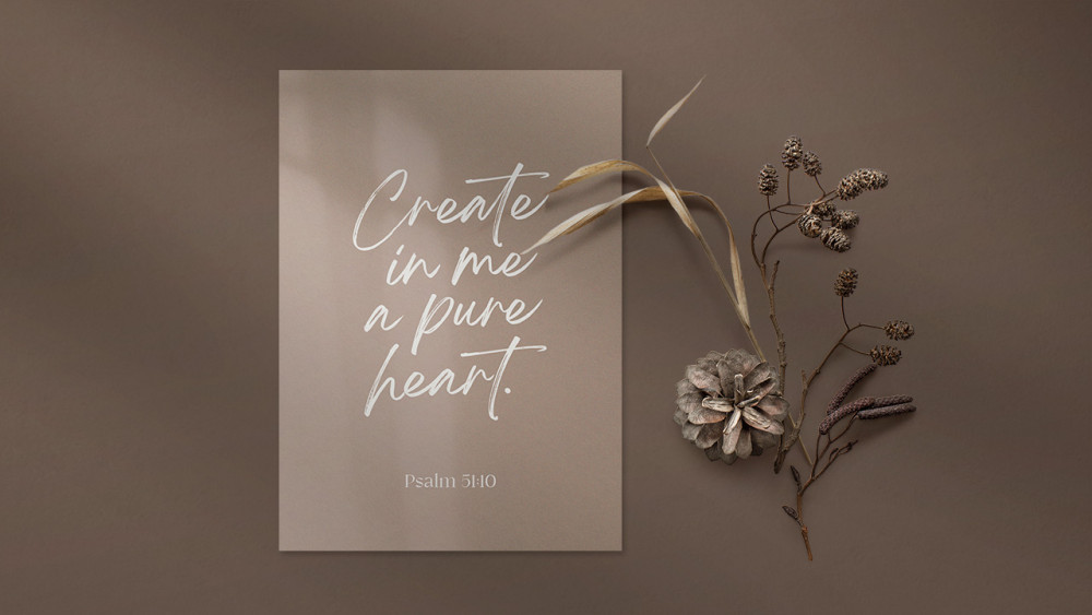 Postkarte alive Create in me a pure heart