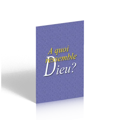 À quoi ressemble Dieu