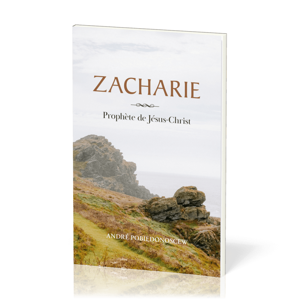 Zacharie - Prophète de Jésus-Christ