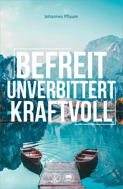 Befreit, unverbittert, kraftvoll