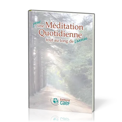 Pour une méditation quotidienne tout au long de l'année