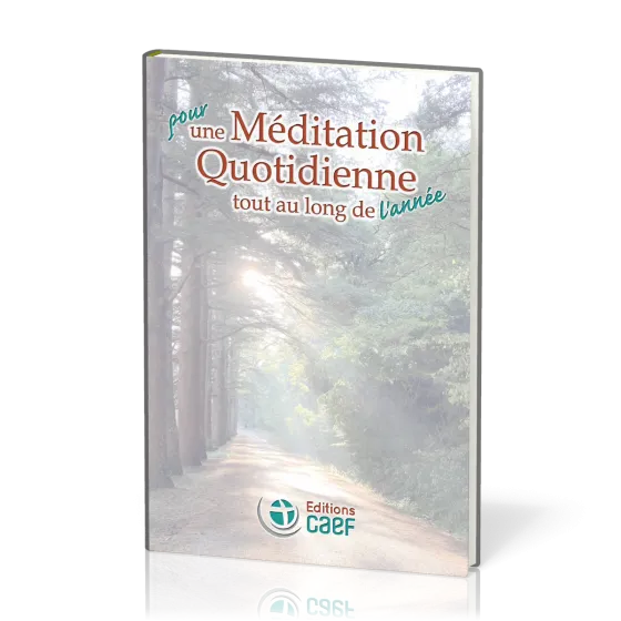 Pour une méditation quotidienne tout au long de l'année