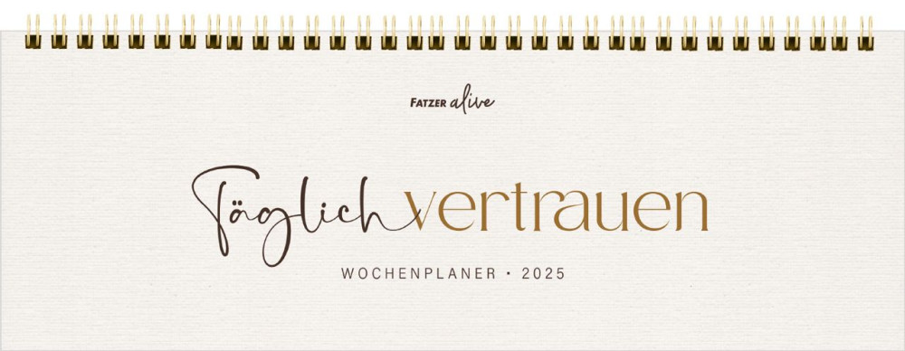 Täglich vertrauen - Wochenplaner