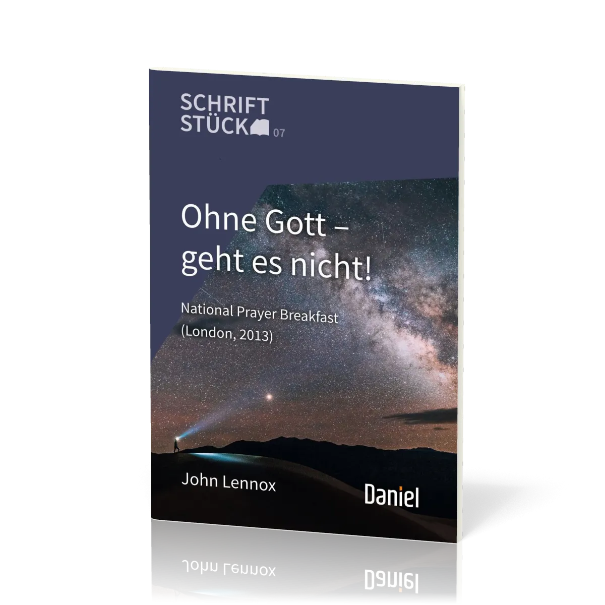 Ohne Gott geht est nicht! - National Prayer Breakfast (London, 2013) - Schriftstück-Reihe