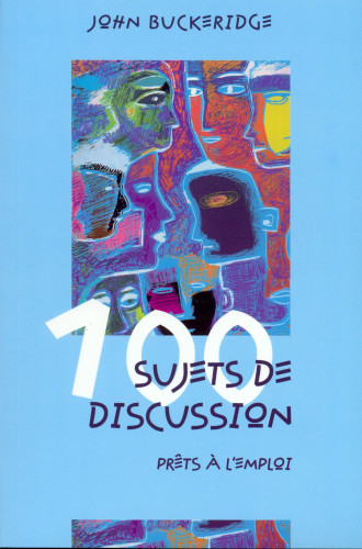 100 sujets de discussion