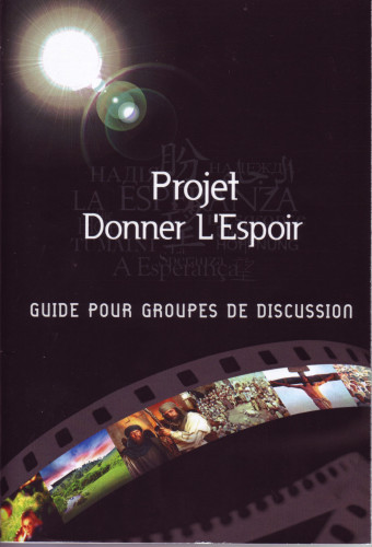 Projet Donner L'Espoir - Guide pour groupes de discussion