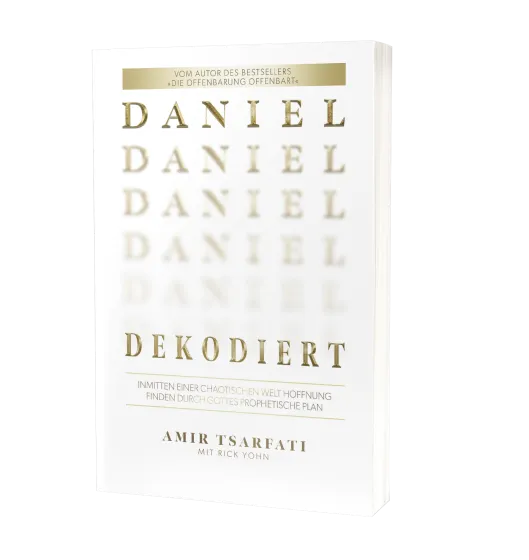 Daniel dekodiert - Inmitten einer chaotischen Welt Hoffnung finden durch Gottes prophetischen Plan