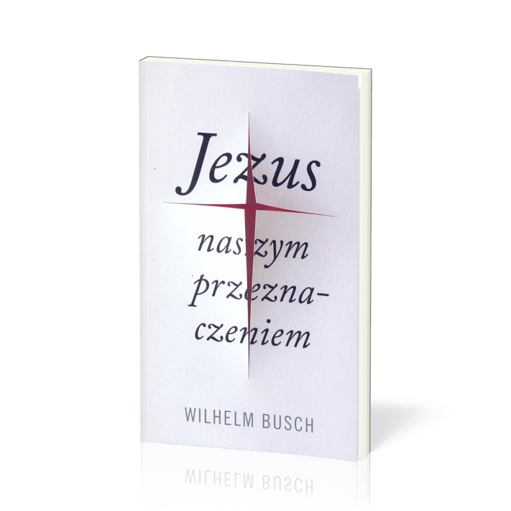 Polnisch, Jesus unser Schicksal - gekürzte Ausgabe