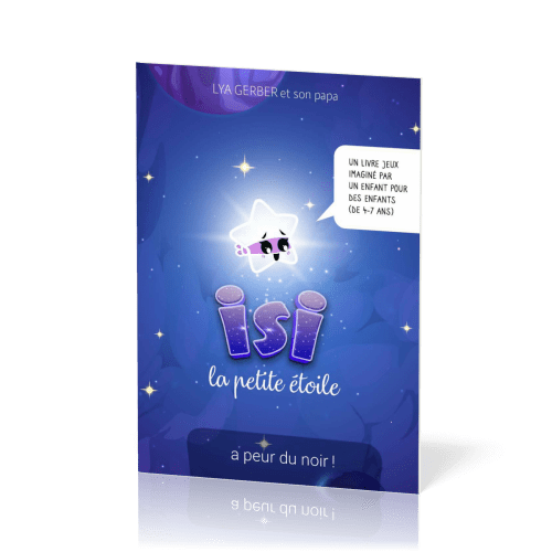 Isi la petite étoile a peur du noir