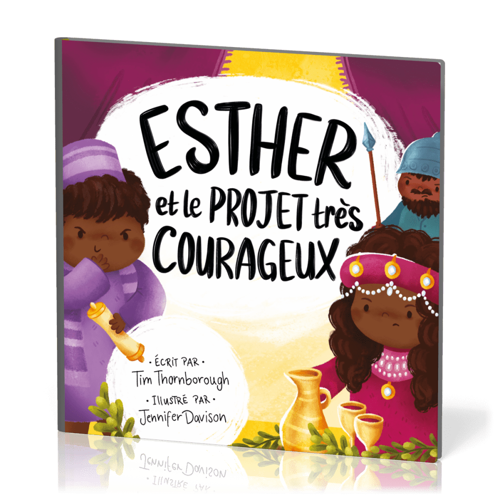 Esther et le projet très courageux