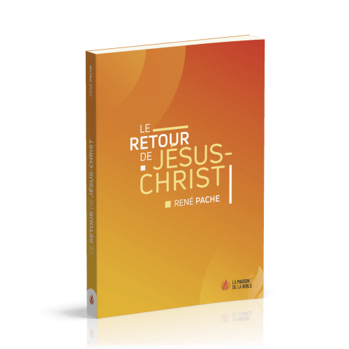 Retour de Jésus-Christ (Le)