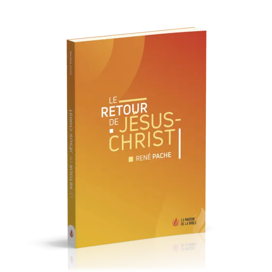 Retour de Jésus-Christ (Le)