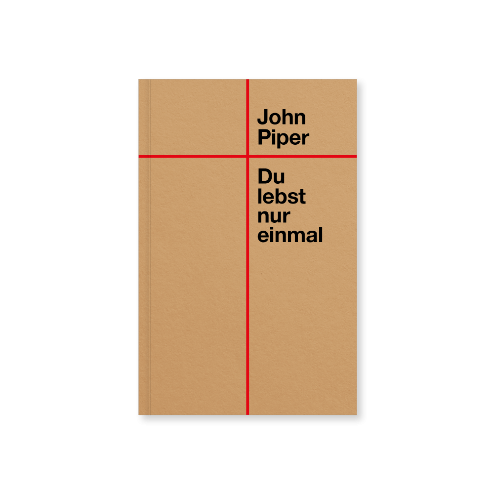 Du lebst nur einmal