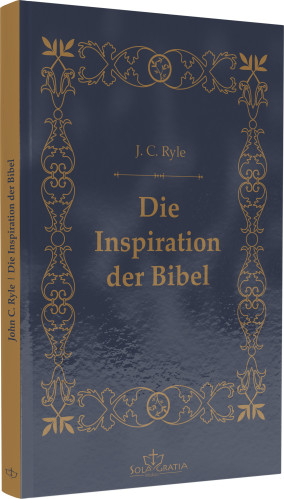 Die Inspiration der Bibel