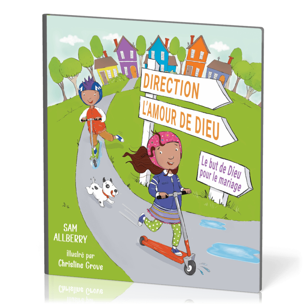 Direction l'amour de Dieu - Le but de Dieu pour le mariage