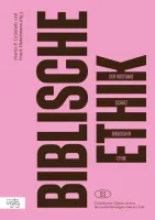 Der kostbare Schatz biblischer Ethik