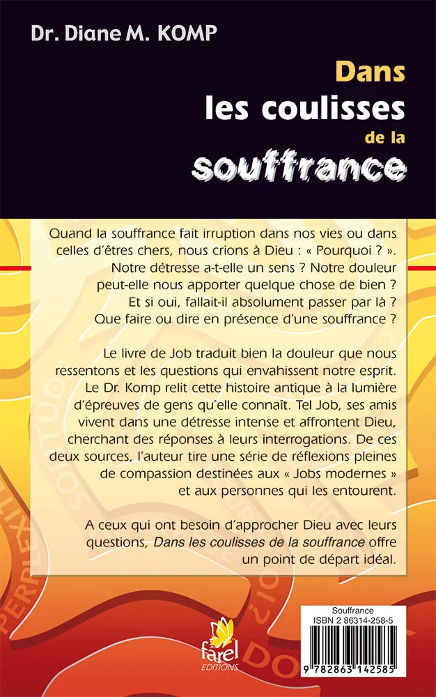 Dans les coulisses de la souffrance - Réflexions à partir du livre de Job