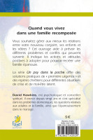 Quand vous vivez dans une famille recomposée - Comment adoucir les heurts et vivre ensemble en...