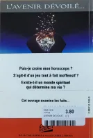 Avenir dévoilé... (L') - Ce que votre horoscope ne vous dit jamais