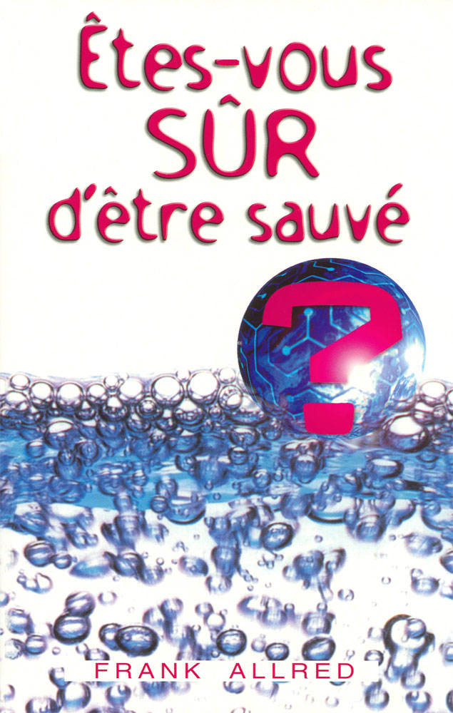 Êtes-vous sûr d'être sauvé?