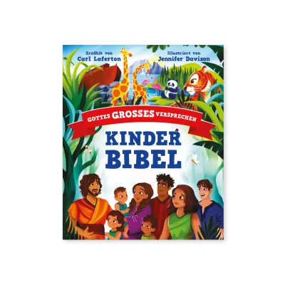KINDERBIBEL - Gottes grosses Versprechen