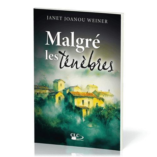 Malgré les ténèbres