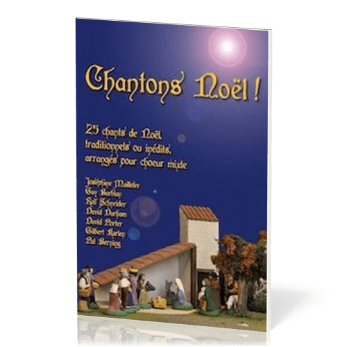 Chantons Noël - Recueil de chants