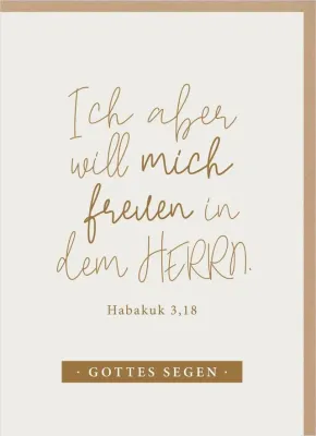 Faltkarte Freude im Herrn - Habakuk 3,18