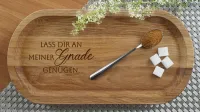Holztablett - Gnade