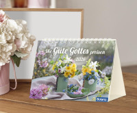 Die Güte Gottes preisen - Tischkalender quer