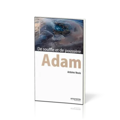 Adam, de souffle et de poussière