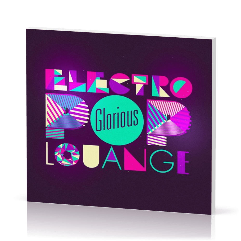 Electro Pop Louange - [CD, 2013]