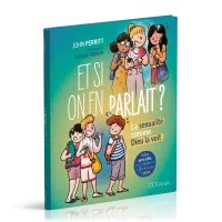 Et si on en parlait ? - La sexualité comme Dieu la voit