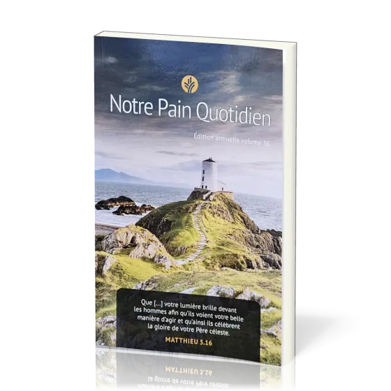 Notre pain quotidien - vol. 36, gros caractères, éphéméride