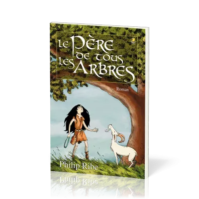 Père de tous les arbres (Le)