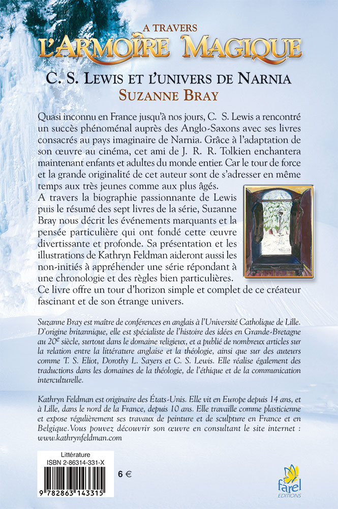 À travers l'armoire magique - C.S. Lewis et l'univers de Narnia