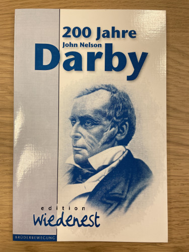 200 Jahre John Nelson Darby