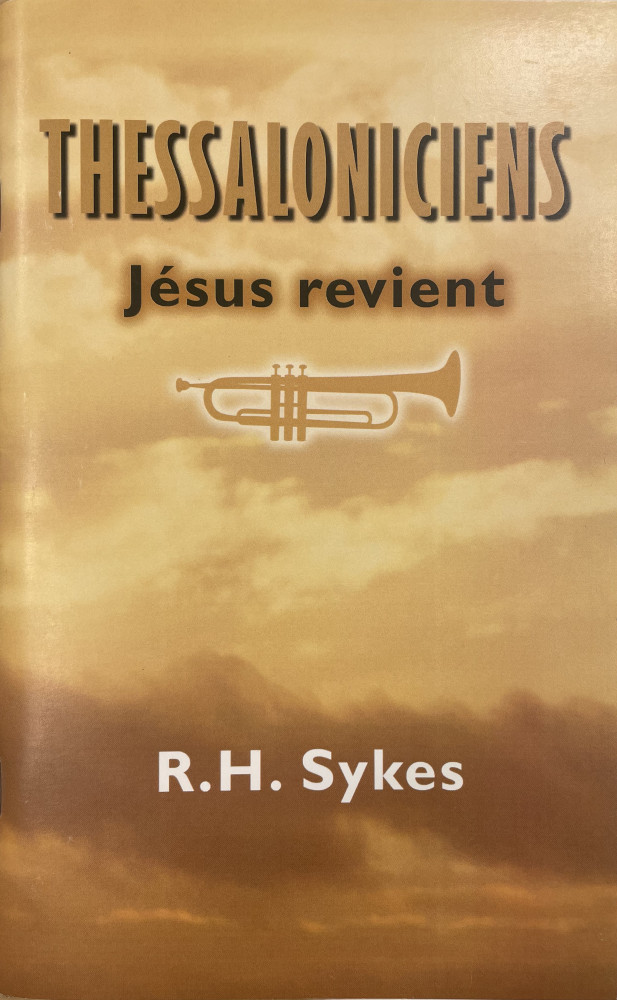 Thessaloniciens - Jésus revient