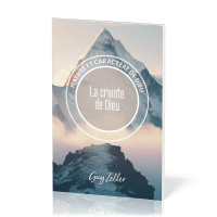 Crainte de Dieu (La) - Collection Nature et caractère de Dieu