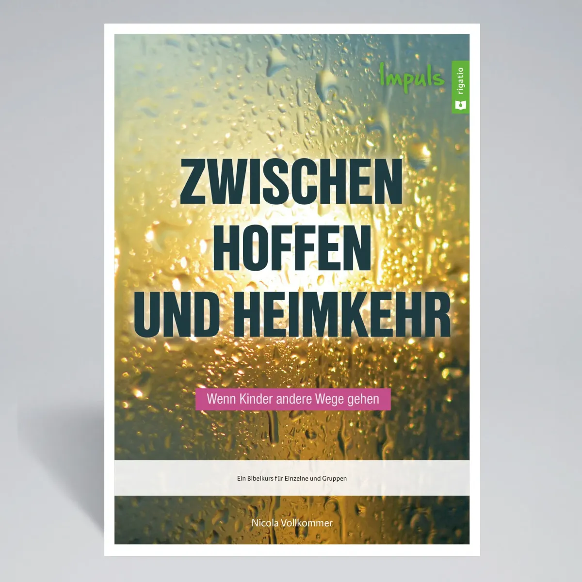 Zwischen Hoffen und Heimkehr - Wenn Kinder andere Wege gehen