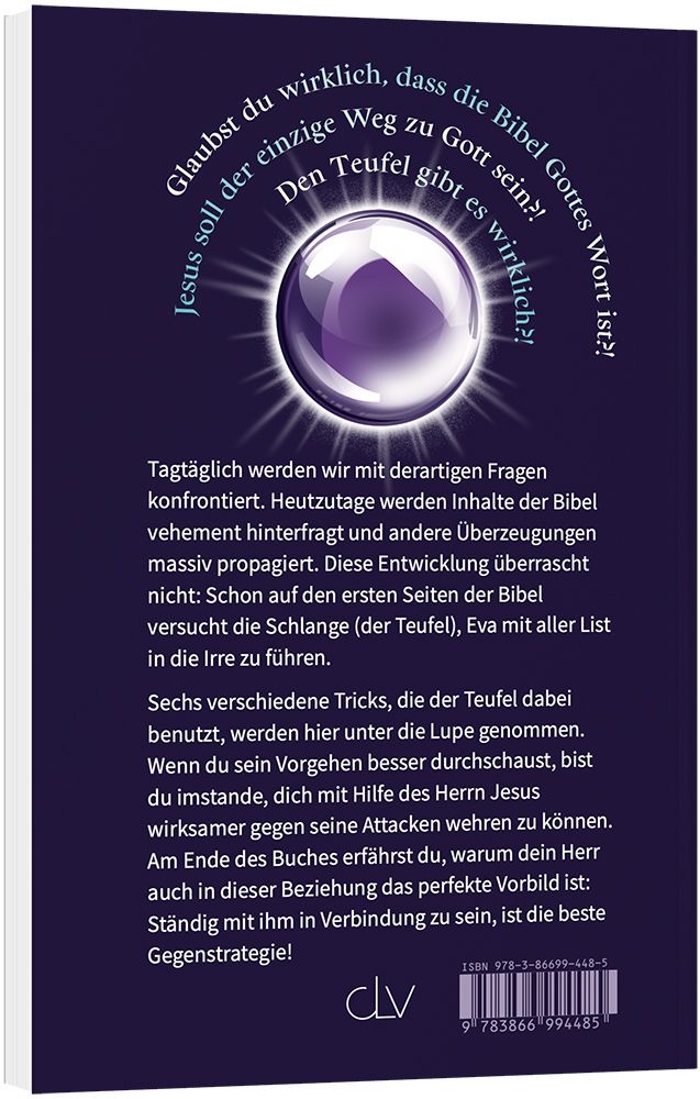 Satans Trickkiste - 6 hinterlistige Fallen des Teufels