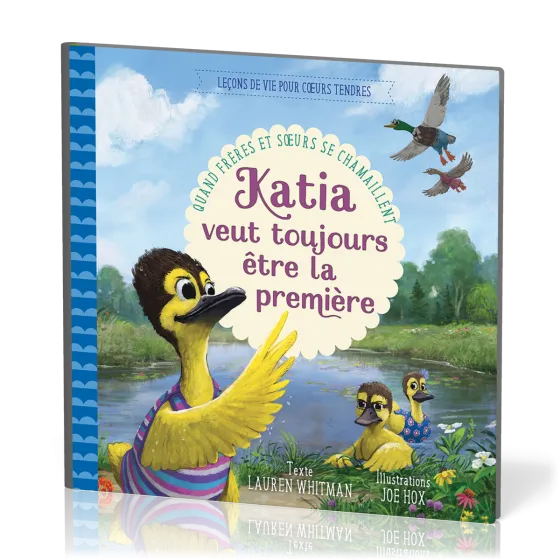 Katia veut toujours être la première - Quand frères et soeurs se chamaillent