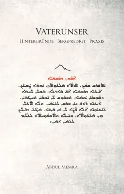 Vaterunser - Hintergründe, Bergpredigt, Praxis